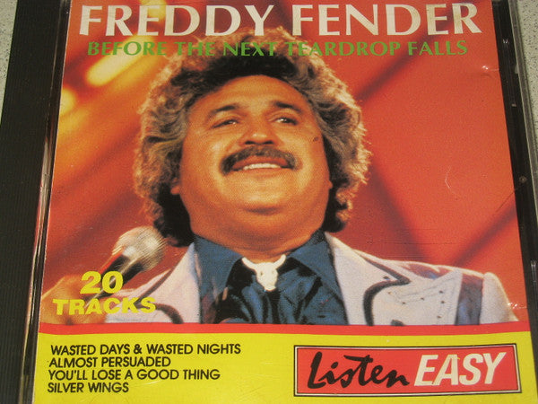 Freddy Fender (2) : Before The Next Teardrop Falls (CD, Comp)