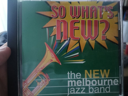 The New Melbourne Jazz Band : So What's New? (CD, Album)