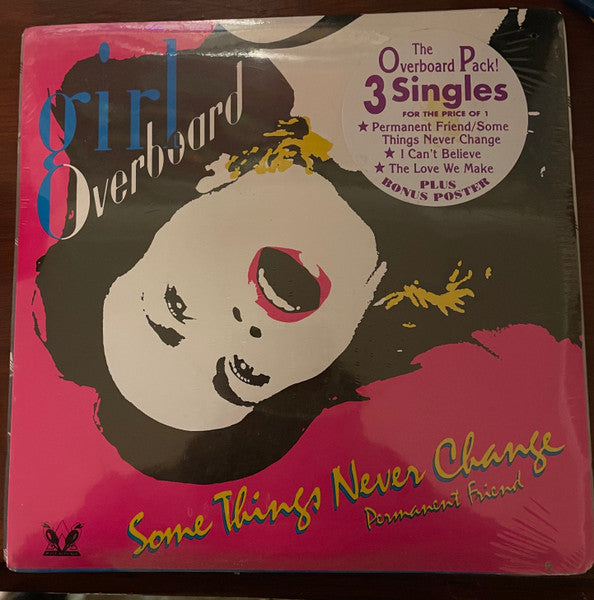 Girl Overboard : Some Things Never Change / Permanent Friend (7", Single)