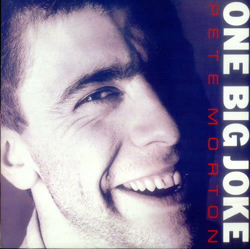 Pete Morton : One Big Joke (CD, Album)
