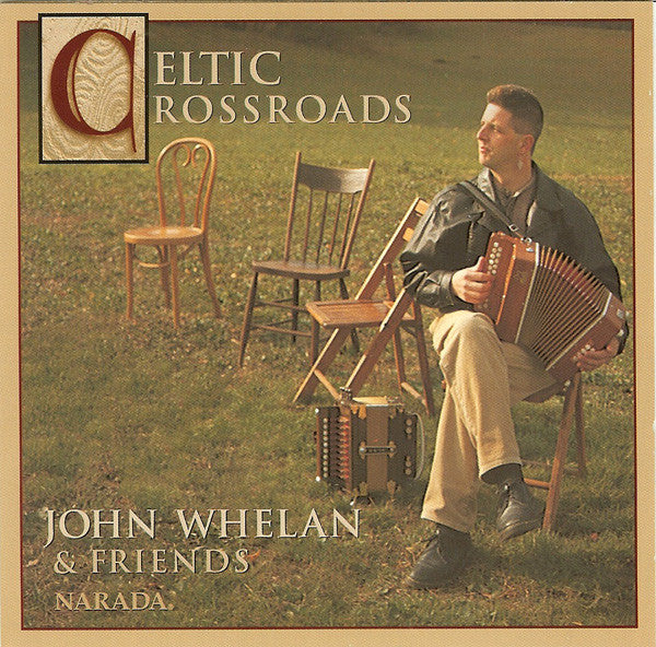 John Whelan : Celtic Crossroads (CD, Album)