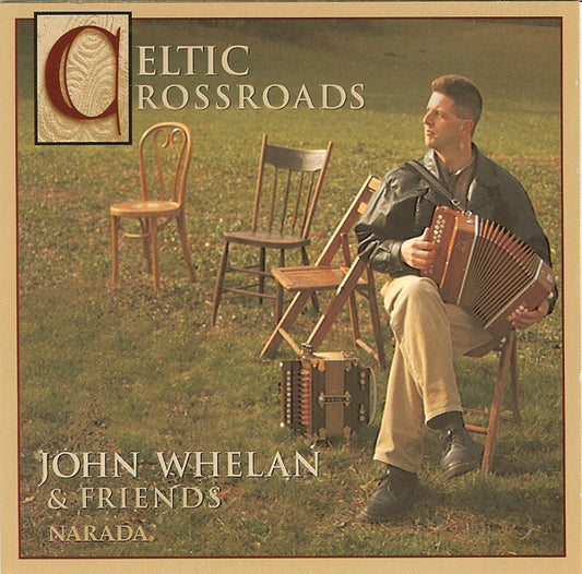 John Whelan : Celtic Crossroads (CD, Album)