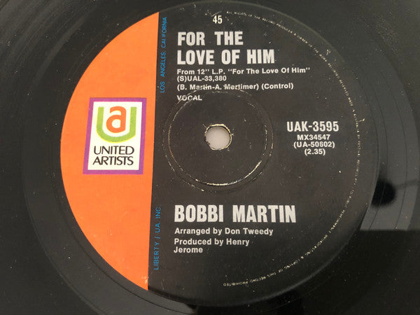 Bobbi Martin : For The Love Of Him / I Fall To Pieces (7", Single)