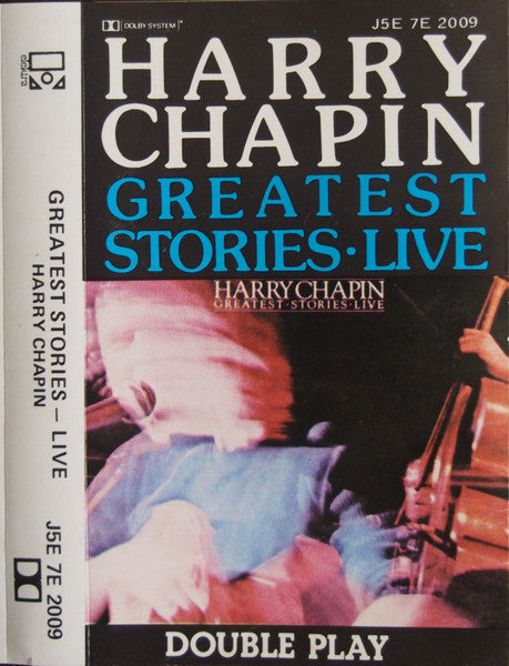 Harry Chapin : Greatest Stories - Live (Cass, Album)
