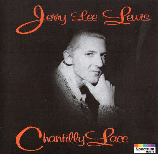 Jerry Lee Lewis : Chantilly Lace (CD, Comp)