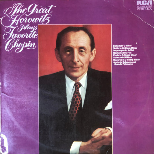 Chopin*, Vladimir Horowitz : The Great Horowitz Plays Favorite Chopin (LP, Album, Mono)