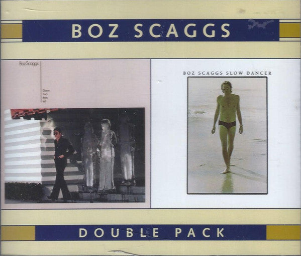 Boz Scaggs : Down Two Then Left / Slow Dancer (CD, Album, RE + CD, Album, RE + Comp)