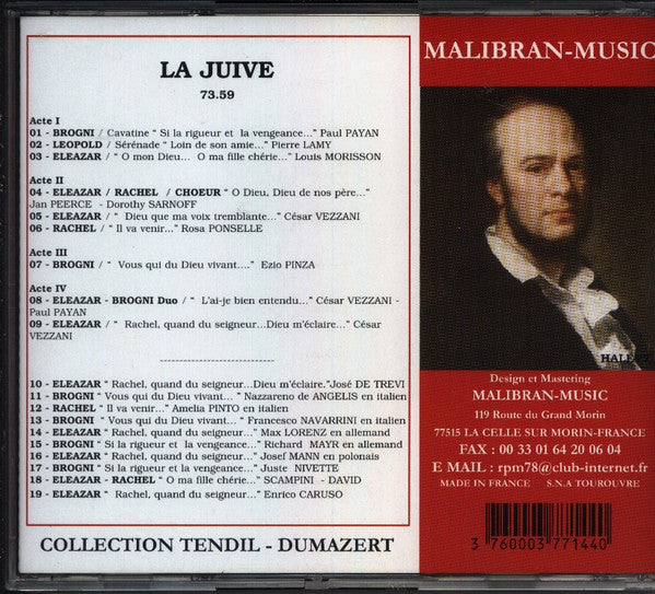 Jacques Fromental Halévy - César Vezzani, Pierre Lamy (2), José De Trévi, Enrico Caruso, Rosa Ponselle, Paul Payan, Juste Nivette, Amelia Pinto, Nazzareno de Angelis, Louis Morrison, Jan Peerce, Dorothy Sarnoff, Ezio Pinza, Francesco Navarrini, Max Lorenz : La Juive (CD, Comp, Mono)