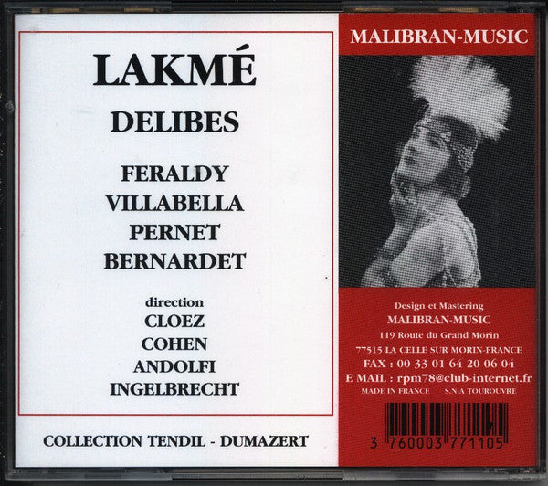 Léo Delibes - Germaine Féraldy, Miguel Villabella, André Pernet, Gustave Cloëz, Elie Cohen, Godfroy Andolfi, Désiré-Émile Inghelbrecht : Lakmé (CD)