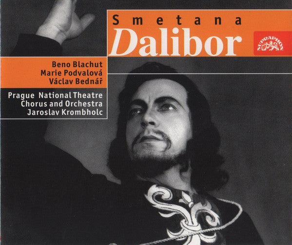 Smetana* - Beno Blachut, Marie Podvalová, Václav Bednář, Prague National Theatre Chorus* And Orchestra*, Jaroslav Krombholc : Dalibor (2xCD, Album, Mono)