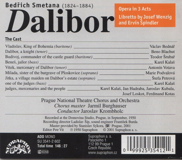 Smetana* - Beno Blachut, Marie Podvalová, Václav Bednář, Prague National Theatre Chorus* And Orchestra*, Jaroslav Krombholc : Dalibor (2xCD, Album, Mono)
