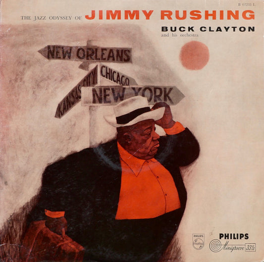 Jimmy Rushing With Buck Clayton And His Orchestra : The Jazz Odyssey Of Jimmy Rushing (LP, Album)