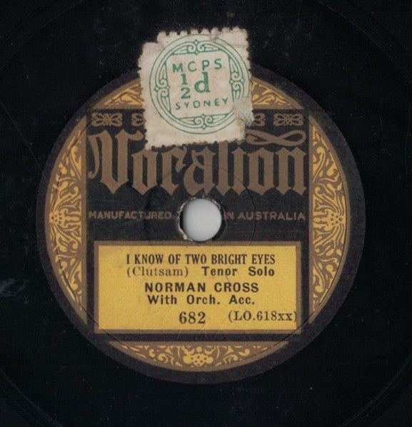 Norman Cross : Where My Caravan Has Rested / I Know Of Two Bright Eyes (Shellac, 10", Single)