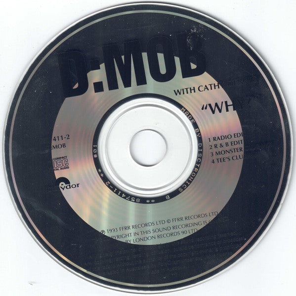 Dancin' Danny D Presents D Mob With Cathy Dennis : Why? (CD, Single)