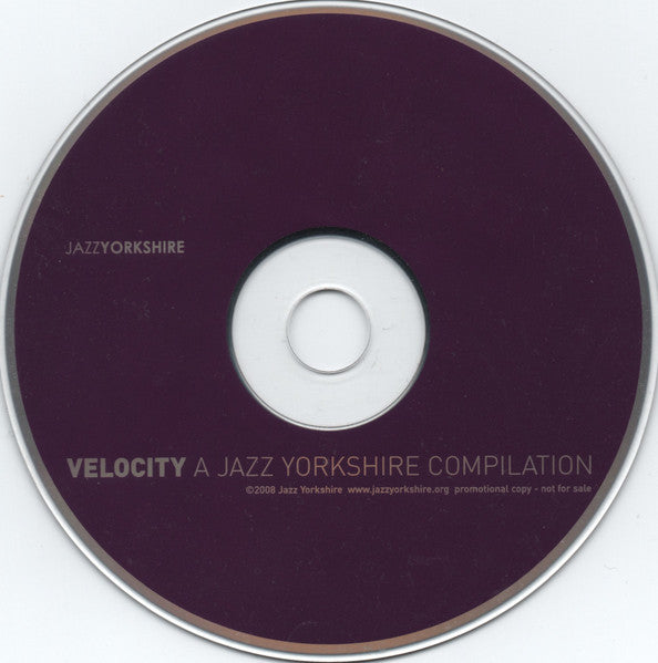 Various : Velocity - A Jazz Yorkshire Compilation (CD, Comp, Promo)