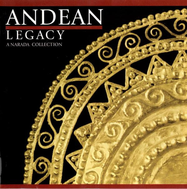 Various : Andean Legacy (CD, Comp, RM)