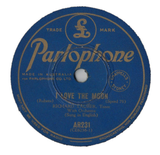 Richard Tauber : I Love The Moon / A Brown Bird Singing (Shellac, 10")