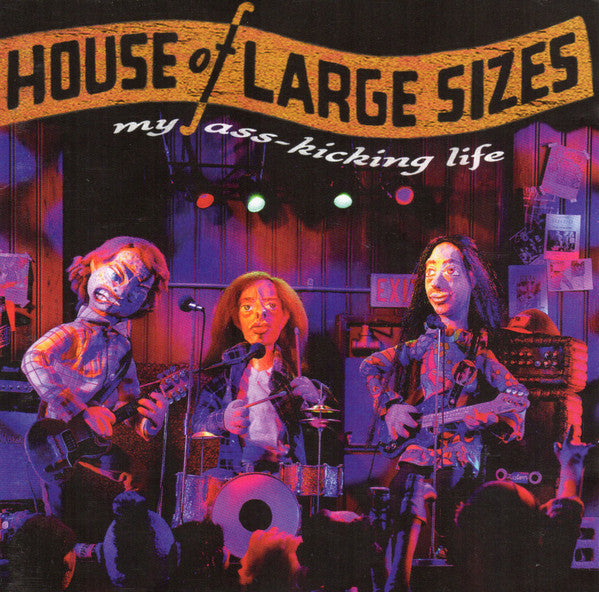 House Of Large Sizes : My Ass-Kicking Life (CD, Album)