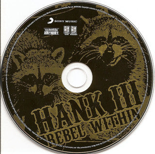 Hank III* : Rebel Within (CD, Album)