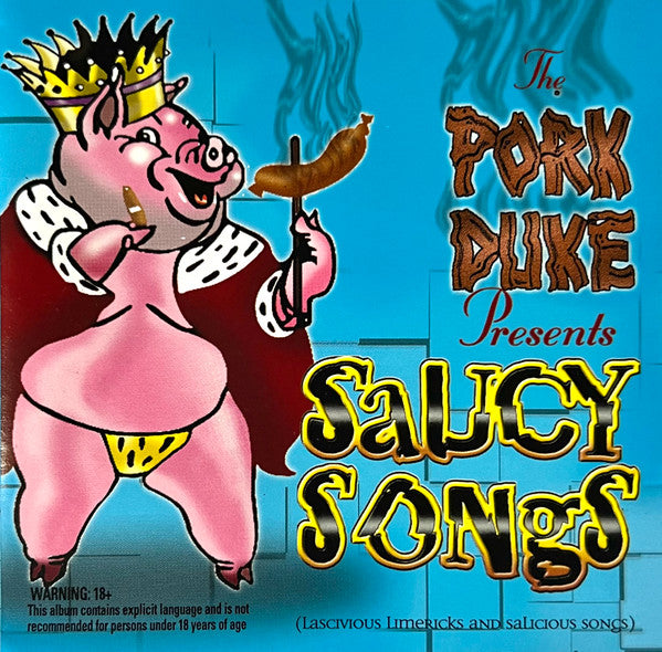 Pork Duke : Saucy Songs (CD, Album)