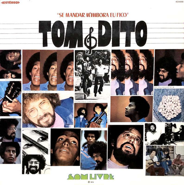 Tom & Dito* : Se Mandar M' Imbora Eu Fico (LP, Album)