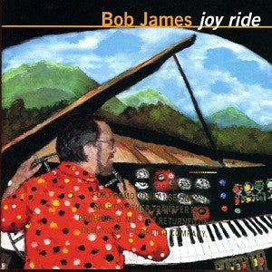 Bob James : Joy Ride (CD, Album)