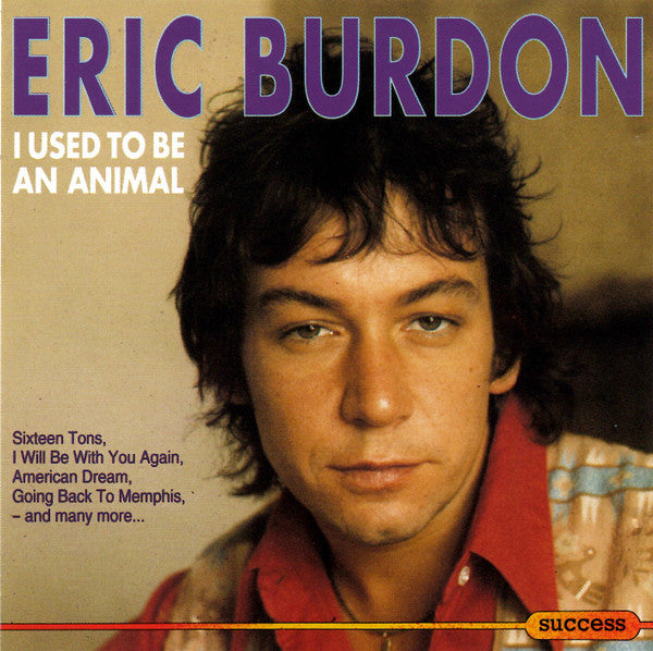 Eric Burdon : I Used To Be An Animal (CD, Album)