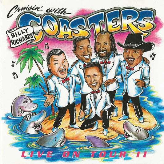 Billy Richards' Coasters : Cruisin' With Billy Richards' Coasters (Live On Tour II) (CD)