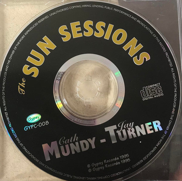 Mundy-Turner, Catherine Mundy, Jay Turner (6) : The Sun Sessions (CD, EP)