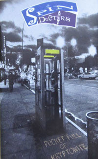 Spin Doctors : Pocket Full Of Kryptonite (Cass, Album)