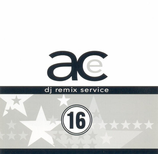 Various : Ace DJ Remix Service Volume 16 (CD, Comp, Promo)