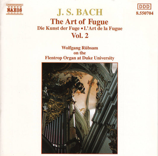 J. S. Bach* - Wolfgang Rübsam (2) : The Art Of Fugue, Vol. 2 (CD, Album)