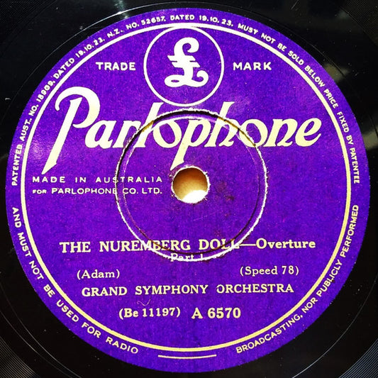 Grand Symphony Orchestra* : The Nuremberg Doll - Overture Part 1 / The Nuremberg Doll - Overture Part 2 (Shellac, 10", Mono)