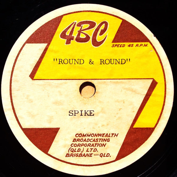 Spike (148) : Round & Round / Round & Round (Acetate, 7", Single)