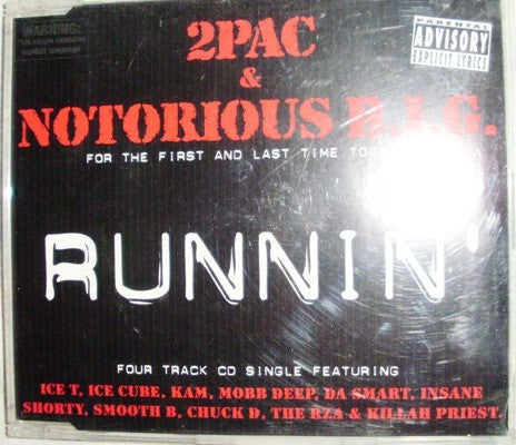 2Pac & Notorious B.I.G. : Runnin' (CD, Single, Ver)