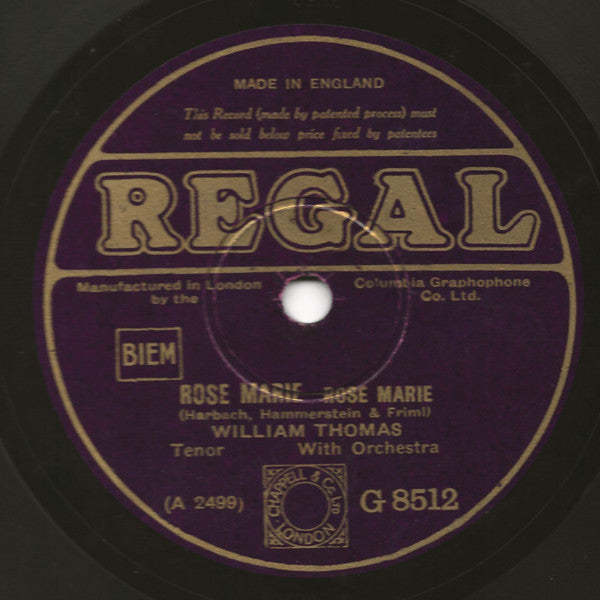 William Thomas (3) : Rose Marie / Indian Love Call (Shellac, 10")