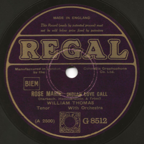 William Thomas (3) : Rose Marie / Indian Love Call (Shellac, 10")