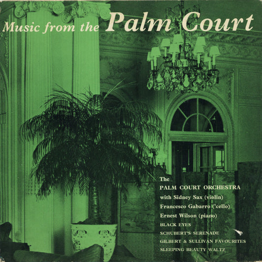 The Palm Court Orchestra : Music From The Palm Court (7")