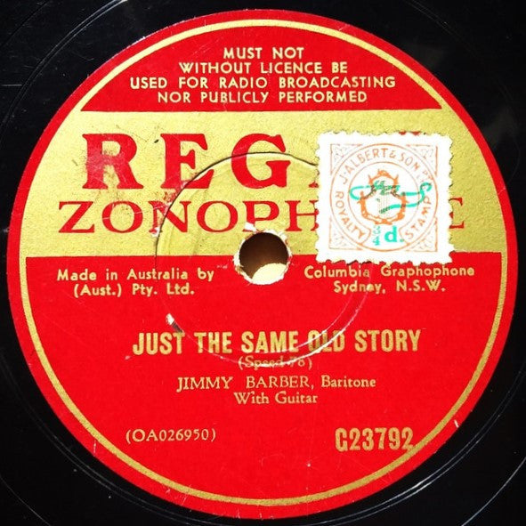 Jimmy Barber : Just The Same Old Story / There's Nothing Quite So Lovely As You (Shellac, 10", Mono)