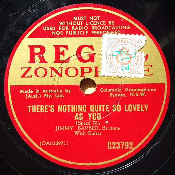 Jimmy Barber : Just The Same Old Story / There's Nothing Quite So Lovely As You (Shellac, 10", Mono)