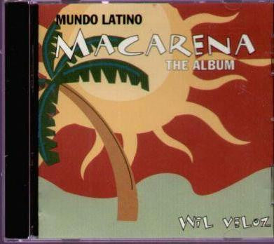 Wil Veloz : Mundo Latino (Macarena) The Album (CD, Album)
