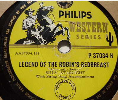 Billy Starlight : Legend Of The Robin's Redbreast / Barn Dancing Tonight (Shellac, 10")