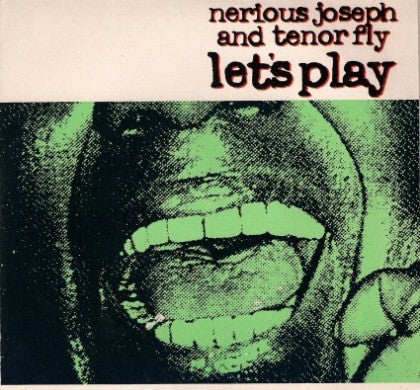 Nerious Joseph And Tenor Fly : Let's Play (CD, Single)