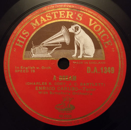 Enrico Caruso : A Dream / For You Alone (Shellac, 10", RE)