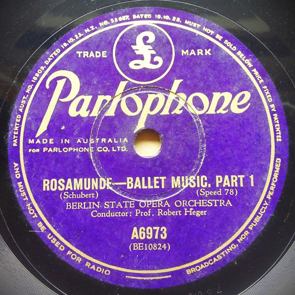 Berlin State Opera Orchestra* : Rosamunde - Ballet Music Part 1 / Rosamunde - Ballet Music Part 2 (Shellac, 10", Mono)