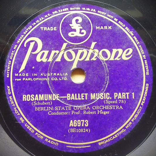 Berlin State Opera Orchestra* : Rosamunde - Ballet Music Part 1 / Rosamunde - Ballet Music Part 2 (Shellac, 10", Mono)