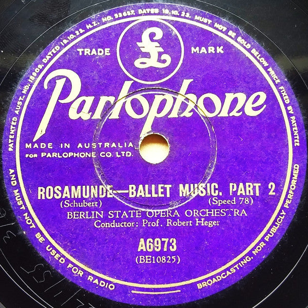 Berlin State Opera Orchestra* : Rosamunde - Ballet Music Part 1 / Rosamunde - Ballet Music Part 2 (Shellac, 10", Mono)