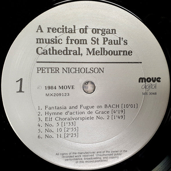 Peter Nicholson (7) : A Recital Of Organ Music From St. Paul's Cathedral, Melbourne (LP)