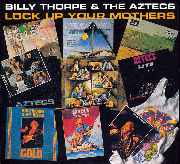Billy Thorpe And The Aztecs : Lock Up Your Mothers (3xCD, Comp)