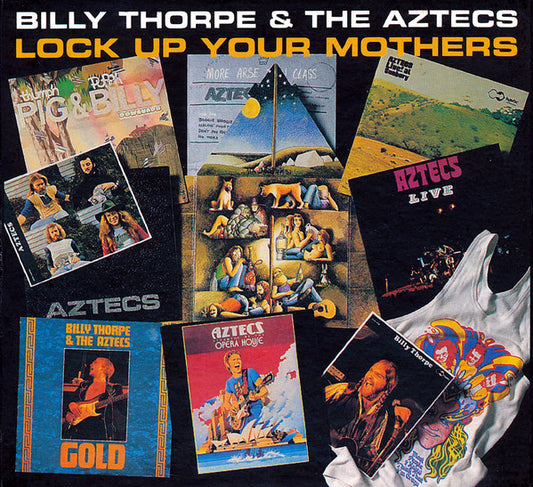 Billy Thorpe And The Aztecs : Lock Up Your Mothers (3xCD, Comp)